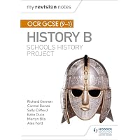 My Revision Notes: OCR GCSE (9-1) History B