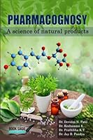 Pharmacognosy: A Science of Natural Products 8195694144 Book Cover
