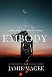 Embody: Web of Hearts and Souls #2 (Insight series)