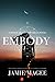 Embody: Immortal Soul Mates (Insight series Book 2)