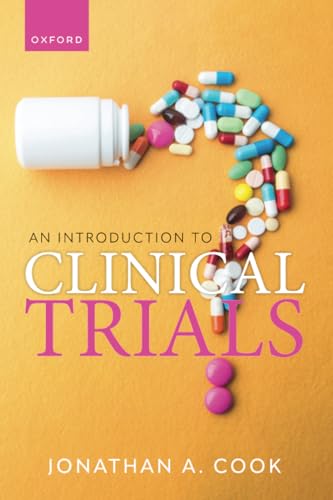 An Introduction to Clinical Trials