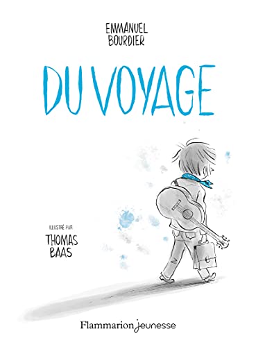 FLAMMARION - Du voyage