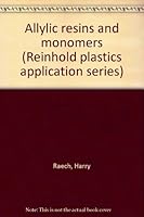 Allylic resins and monomers B0007E6CE2 Book Cover