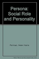 Persona - Social Role and Personality 0226660303 Book Cover