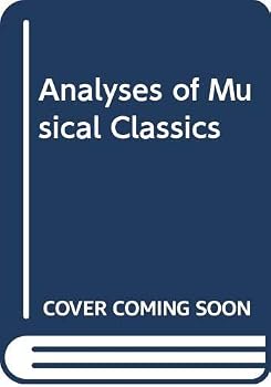 Paperback Analyses of Musical Classics Book