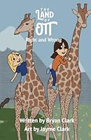 Right and Wrong (The Land of Ott) B0CXF2W366 Book Cover