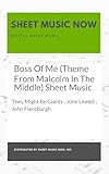 Boss Of Me (Theme From Malcolm In The Middle) Sheet Music