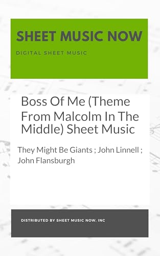 Boss Of Me (Theme From Malcolm In The Middle) Sheet Music