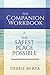 The Safest Place Possible Companion Workbook