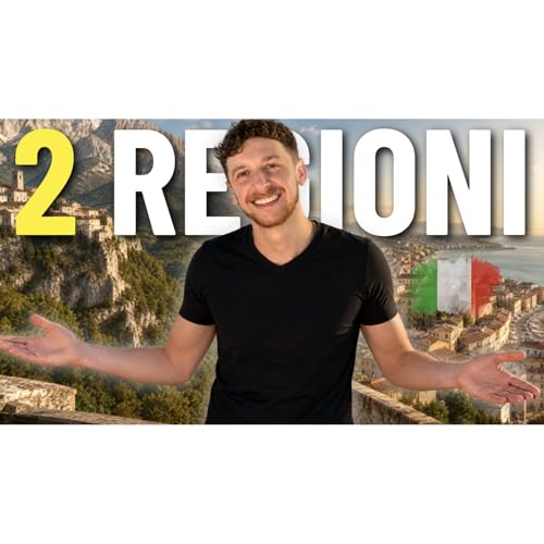 Episode 726: Le 2 Regioni Italiane Pi&ugrave; Sottovalutate (Che devi visitare nel 2026!)