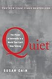 Quiet: The Power of Introverts in a World That Can't Stop Talking (2012)