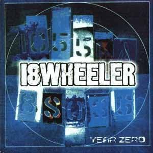 18 Wheeler Year Zero