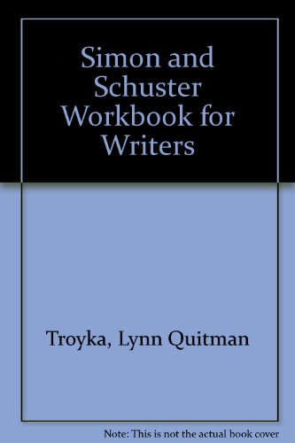 Simon and Schuster Workbook for Writers 0130675873 Book Cover