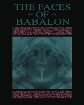 Paperback The Faces Of Babalon Book
