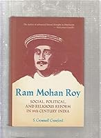Ram Mohan Roy: Social, Political and Religious Reform in 19th Century India 0913729159 Book Cover