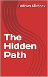  The Hidden Path (English Edition)