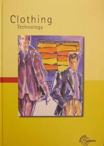 Preisvergleich Produktbild Clothing Technology: Englische Ausgabe zu "Fachwissen Bekleidung"