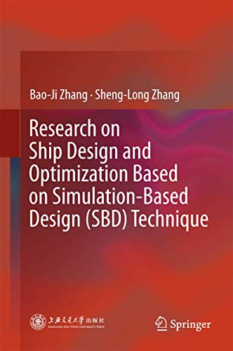 Research on Ship Design and Optimization Based on Simulation-Based Design (SBD) Technique view 2