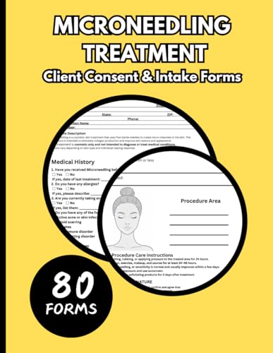 Microneedling Treatment: Client Consent & Intake Forms Book: 80 Professional Aesthetic Clinic Forms for Med Spas, Estheticians & Medical Practices | 8.5 x 11 Inches