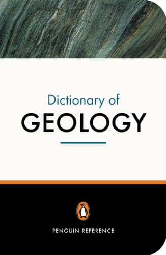 The Penguin Dictionary of Geology Paperback – 29 Nov. 2001