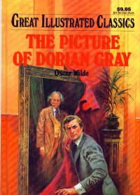 The Picture of Dorian Gray (Great Illustrated Classics)