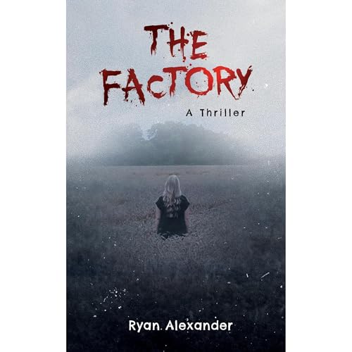 The Factory by Ryan Alexander episode artwork