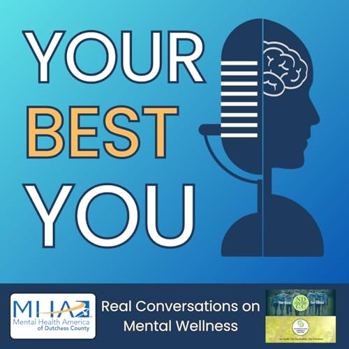 Your Best You Ep. 4 - Living up to Superman w/ Regina Rivers, Children's Health Home Care Management