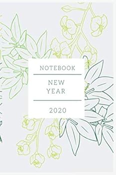 New Year 2020 : Notebook - Journal to Started Your Idea for the Next Year 6 X 9 120 Lined Pages , Notes and Idea for Business