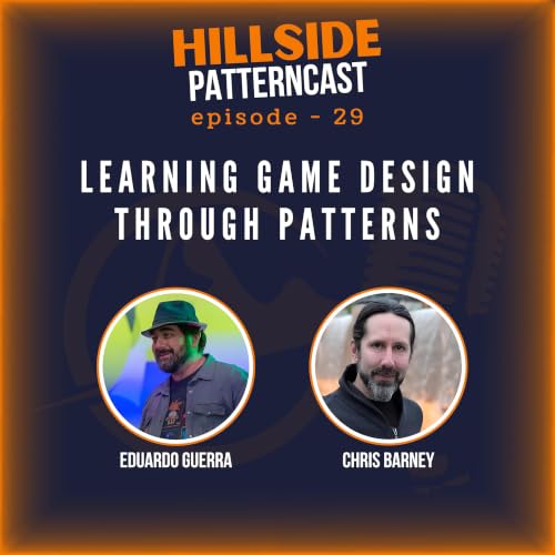 #29 - Learning Game Design Through Patterns with Chris Barney