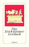 Das Erich Kästner Lesebuch (detebe) - Herausgeber: Christian Strich Erich Kästner 