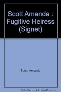 Mass Market Paperback The Fugitive Heiress Book