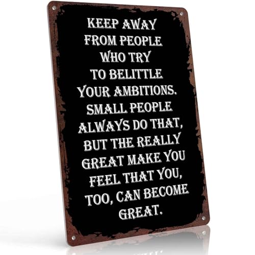 Encouraging Tin Sign - Inspirational Quote on Ambition and Greatness
