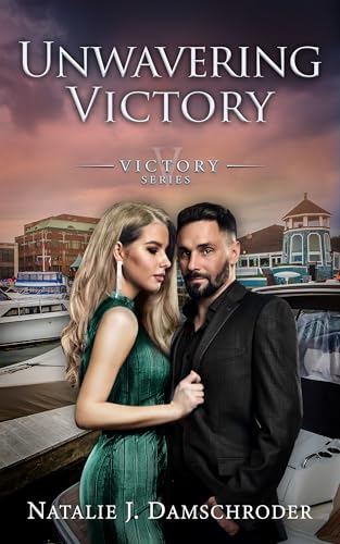 Unwavering Victory (The Victory Series Book 4)