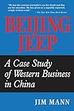 Beijing Jeep: A Case Study Of Western Business In China