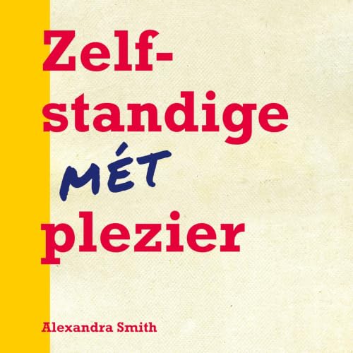 Zelfstandige m&eacute;t Plezier cover art