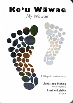 Board book Kou Wawae: My Wawae (English and Hawaiian Edition) Book