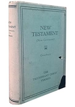 Hardcover The People's New Testament (New Covenant) Scriptural Writings - The Triumphant Christ Version Book