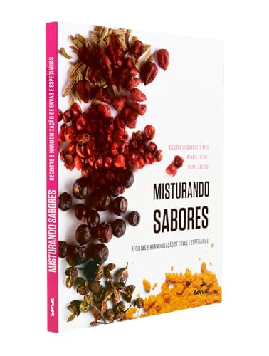 Misturando sabores: Receitas e harmonização de ervas e especiarias
