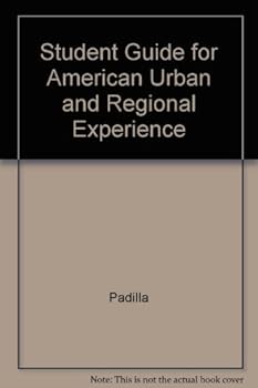 Student Guide for American Urban and Regional Experience