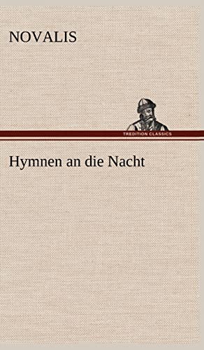 Hymnen an Die Nacht (German Edition)