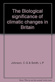Paperback The Biological significance of climatic changes in Britain Book