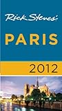 Rick Steves' Paris 2012
