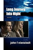 Long Journey Into Night: reason for panic or...cause for hope 1502789906 Book Cover