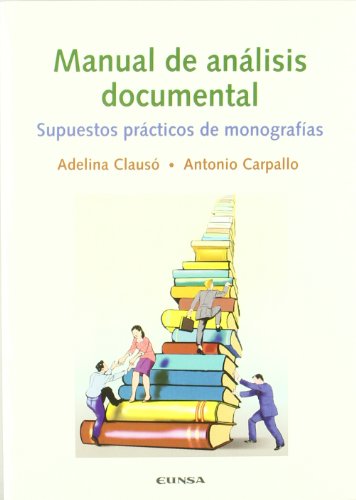 livre Manual de Analisis Documental: Supuestos Practicos de Monografias