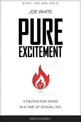 Pure Excitement: 3 Truths For Teens In A Time Of Sexual Lies #TOP11