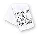 Kitchen Towel I have an Oil for that Essential Oil
