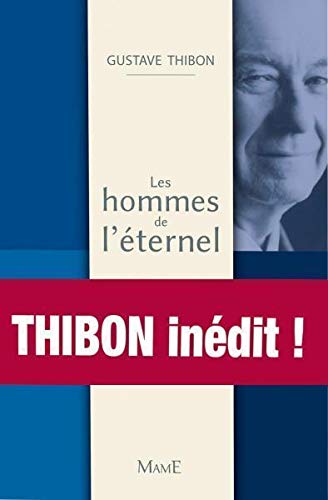 Télécharger Les hommes de l'éternel : Conférences au grand public (1940-1985) Livre eBook France
