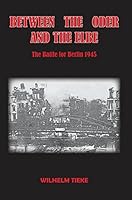 Das Ende zwischen Oder und Elbe: Der Kampf um Berlin 1945 1927332036 Book Cover