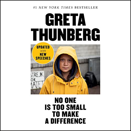 No One Is Too Small to Make a Difference by Greta Thunberg episode artwork