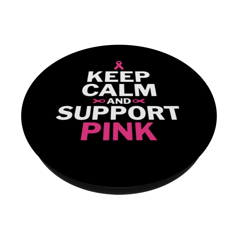 Keep Calm & Support Pink - Breast Cancer Awareness PopSockets Swappable PopGrip, Black - Image 2